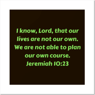 Bible Verse Jeremiah 10:23 Posters and Art